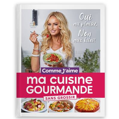 Ma cuisine gourmande
